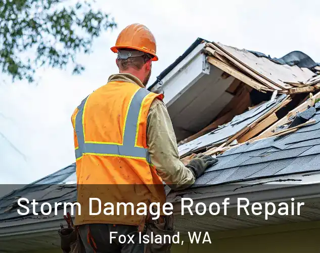  Storm Damage Roof Repair Fox Island, WA